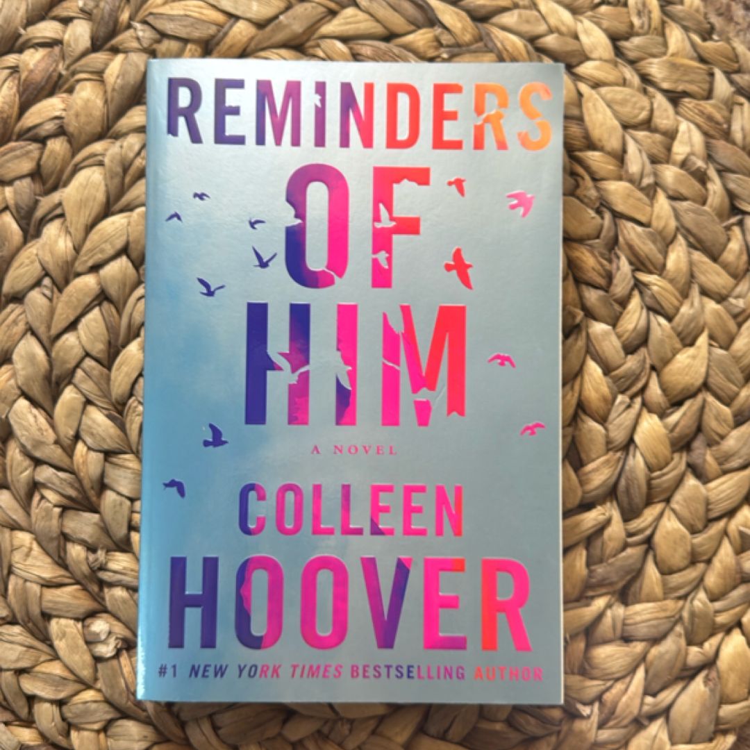 Reminders of Him