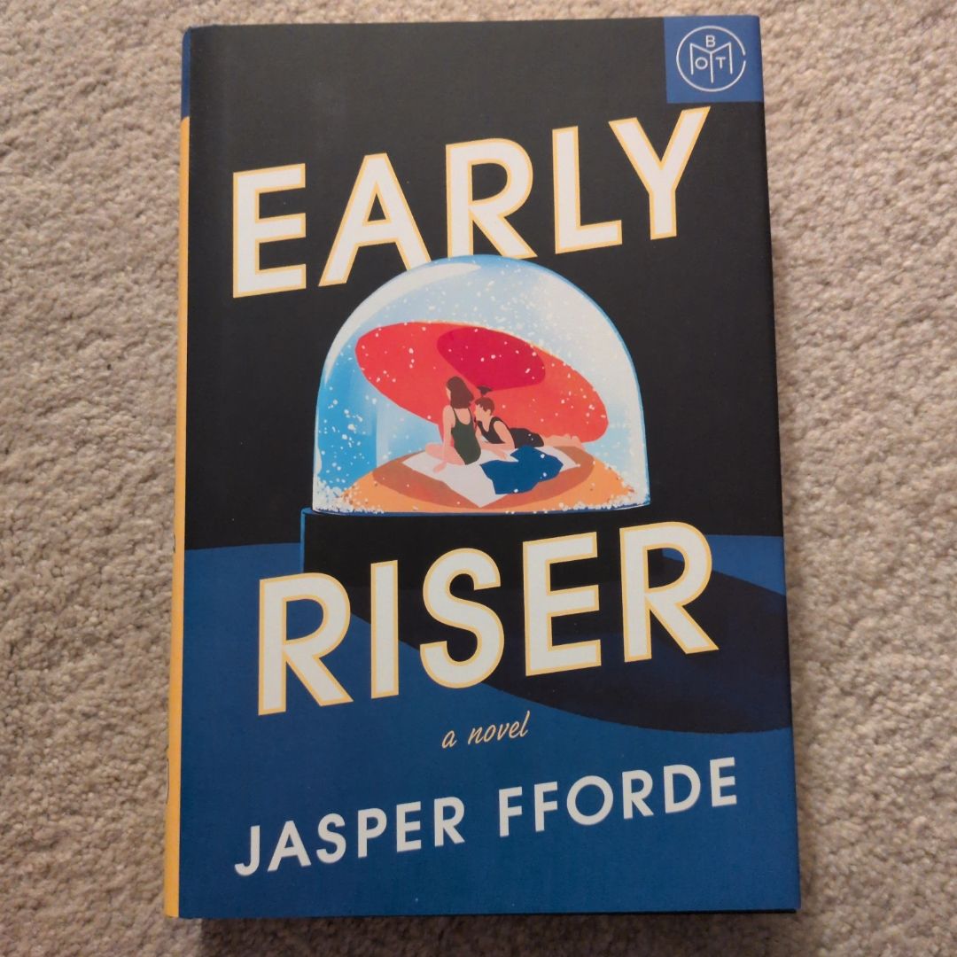 Early Riser