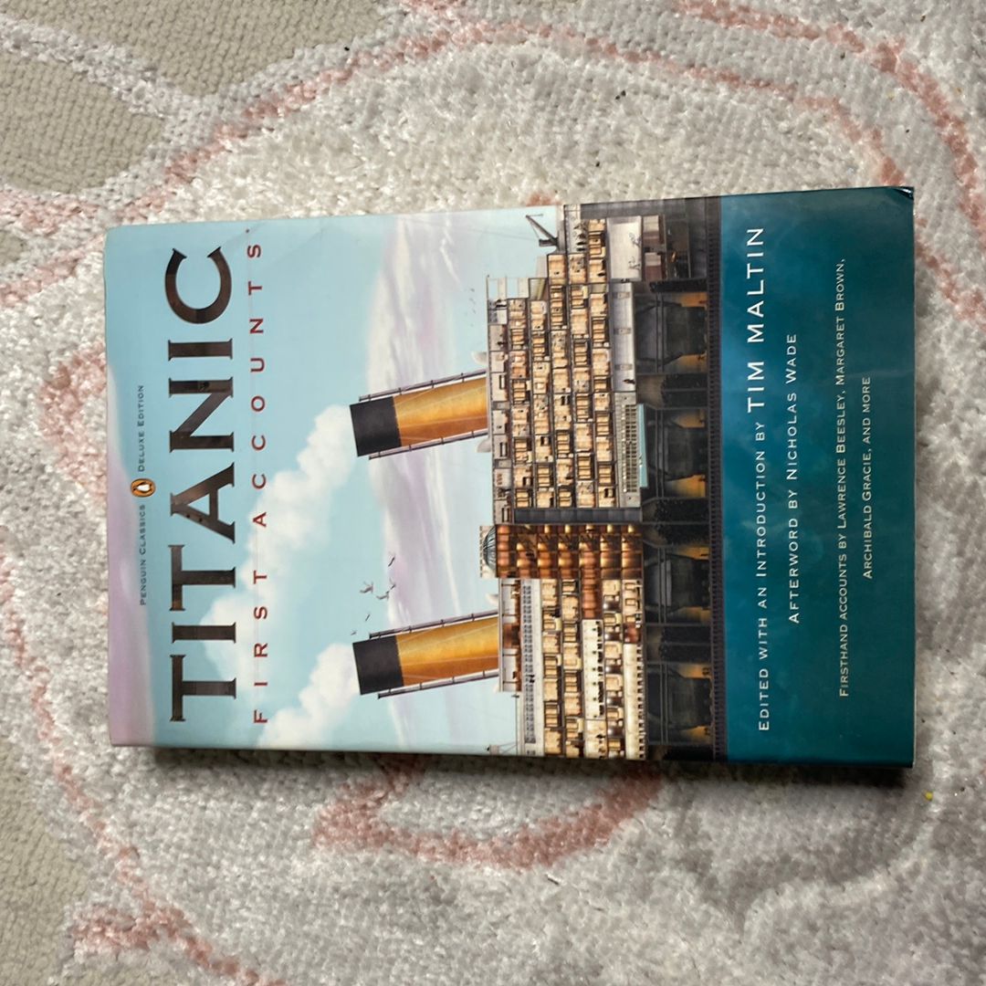 Titanic, First Accounts