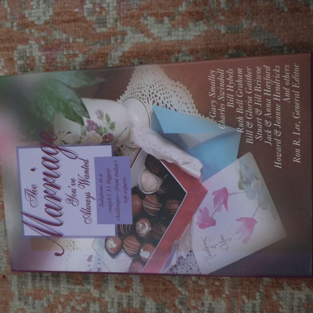 The Marriage You've Always Wanted