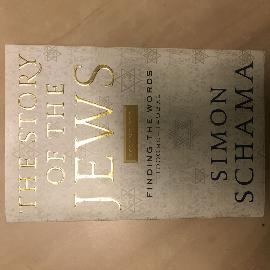 The Story of the Jews Volume One