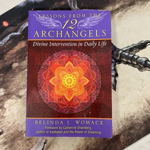 Lessons from the Twelve Archangels