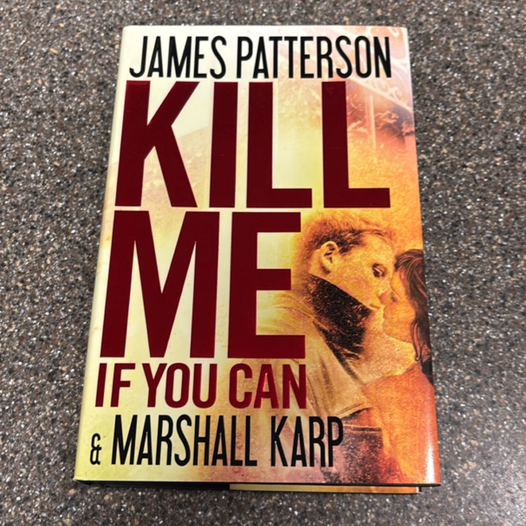Kill Me If You Can