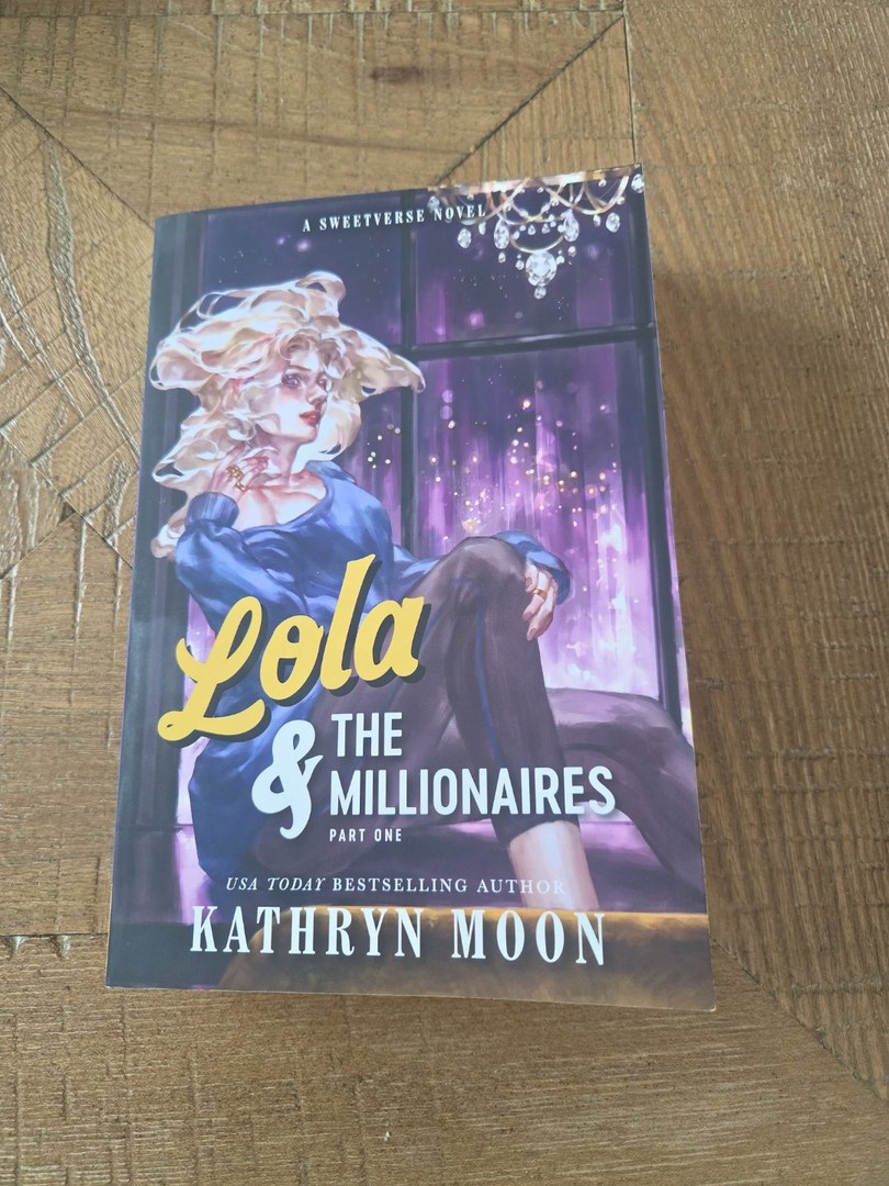Lola and the Millionaires: Part One (Deluxe Edition)