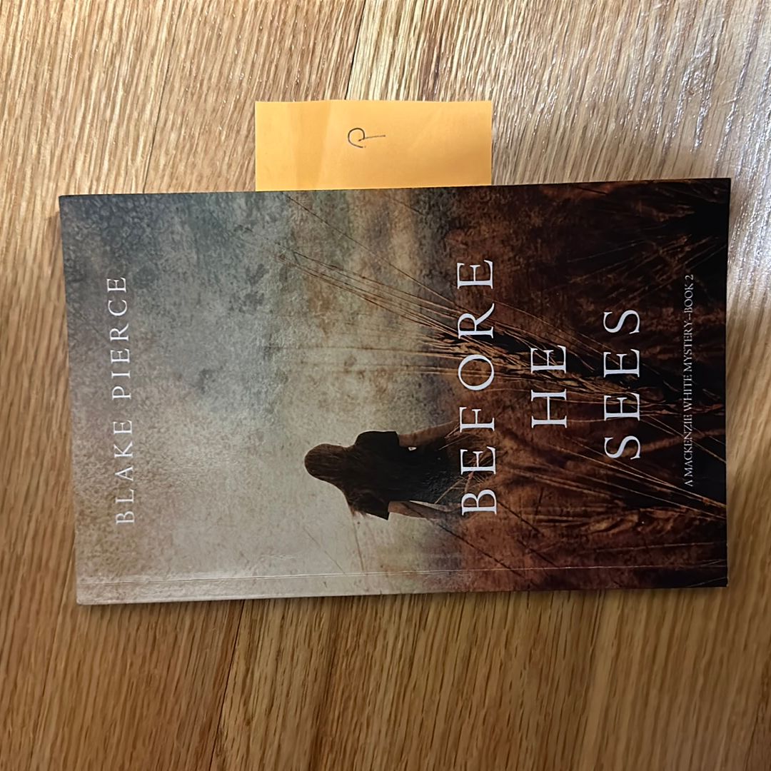 Before He Sees (a MacKenzie White Mystery-Book 2)