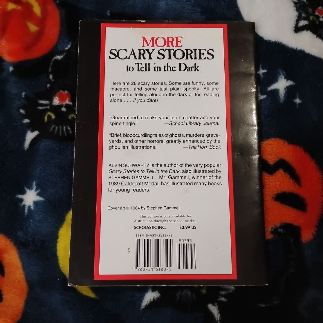 More Scary Stories to Tell in the Dark - Collected From Folklore and Retold (Scary Stories)