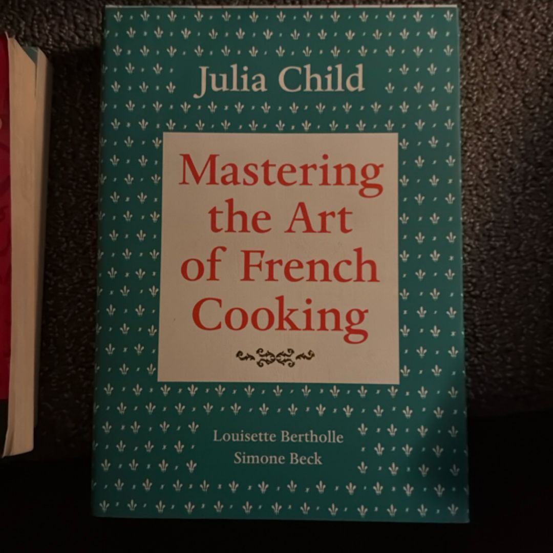 Mastering the Art of French Cooking