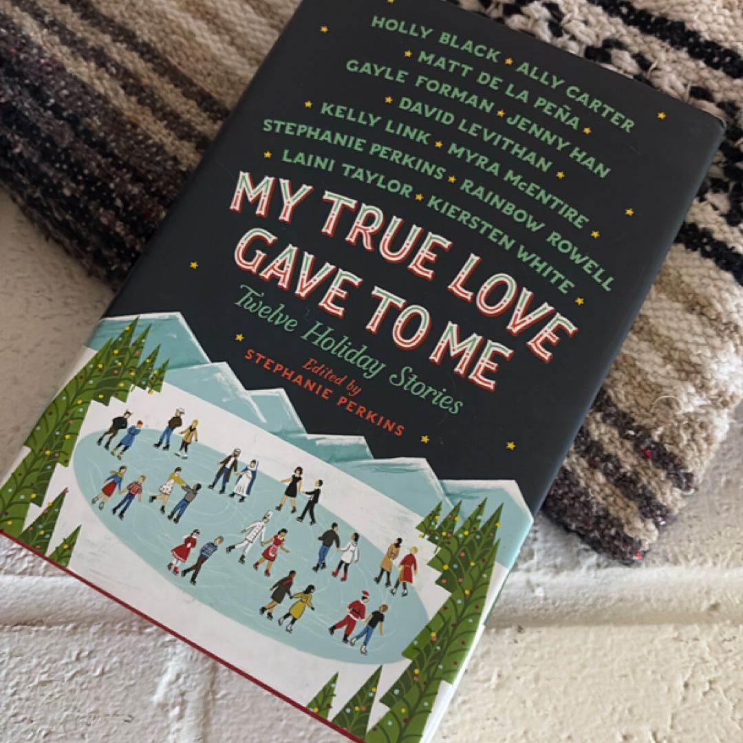 My True Love Gave to Me