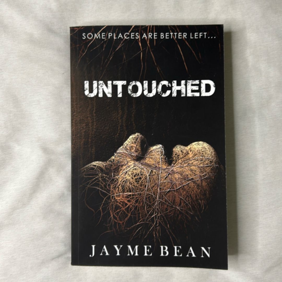 Untouched