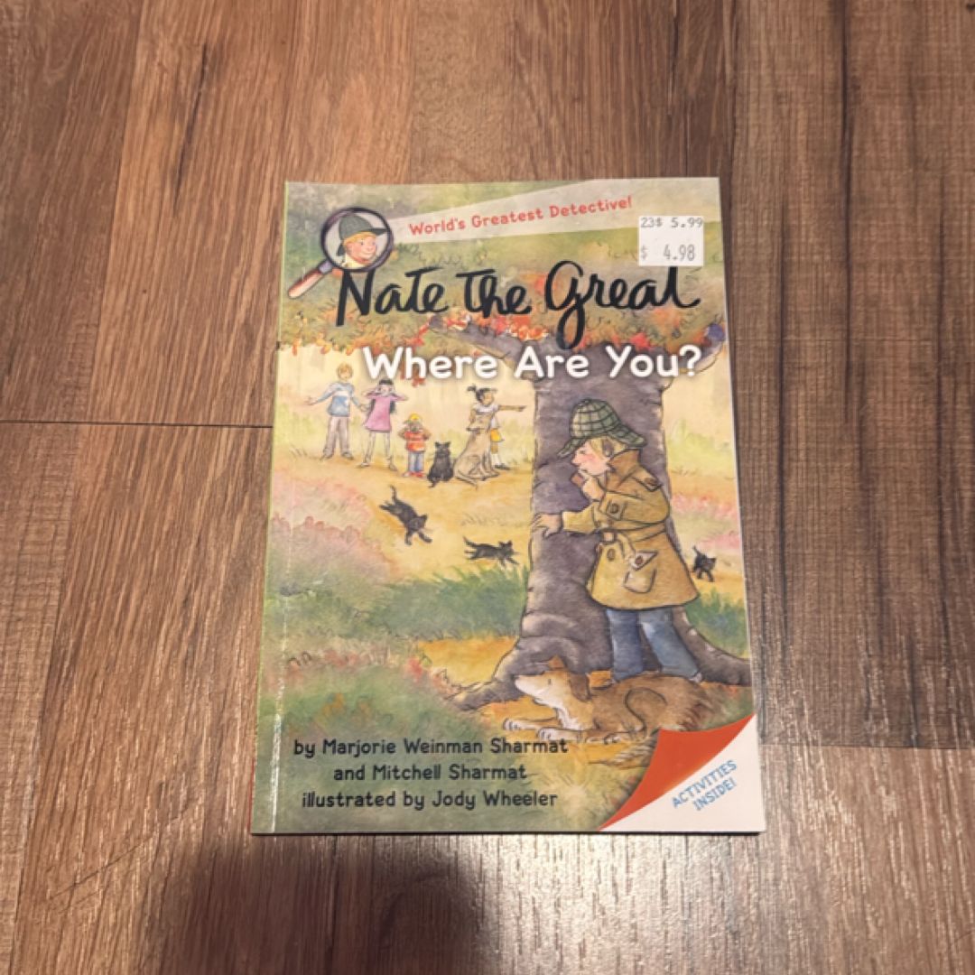 Nate the Great, Where Are You?