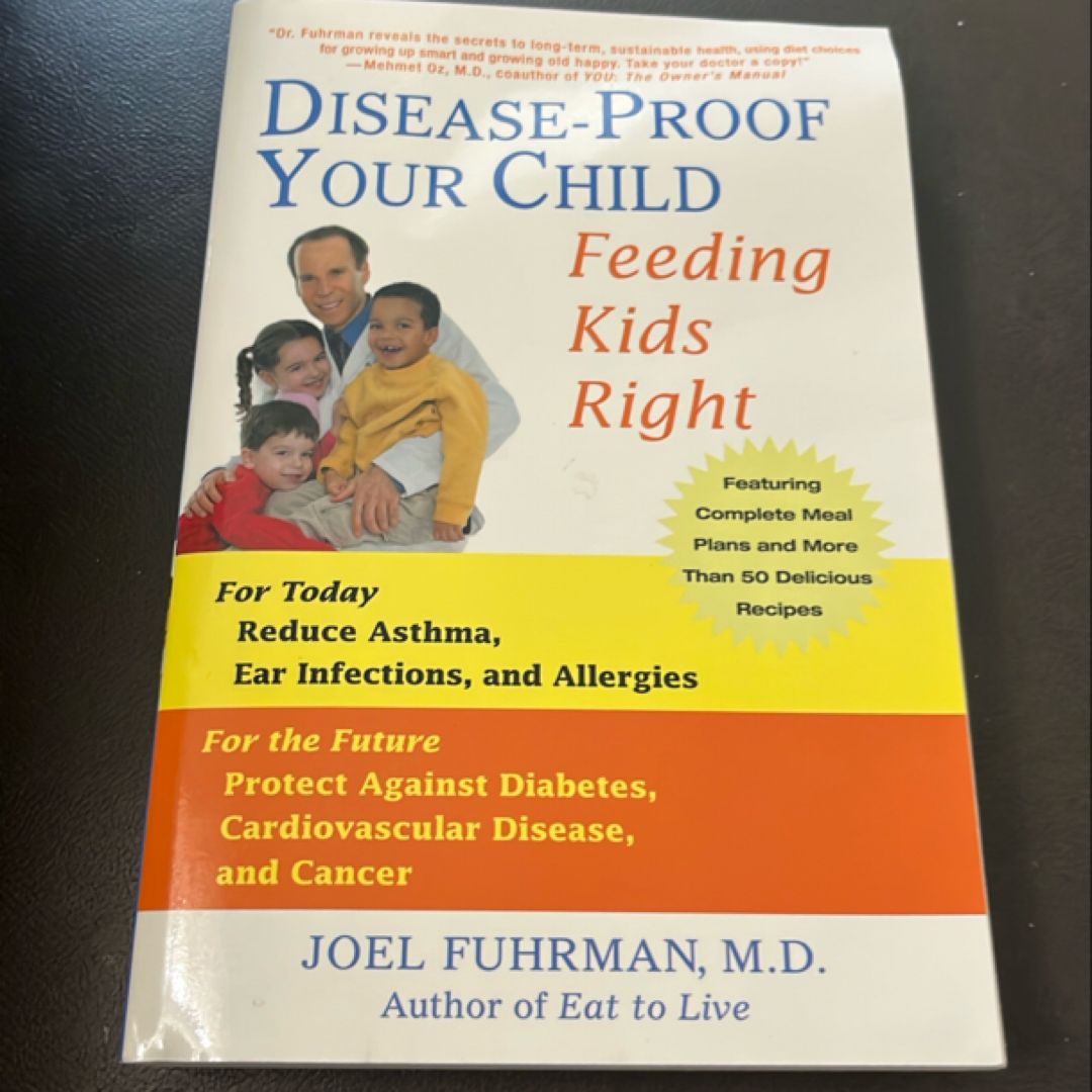 Disease-Proof Your Child