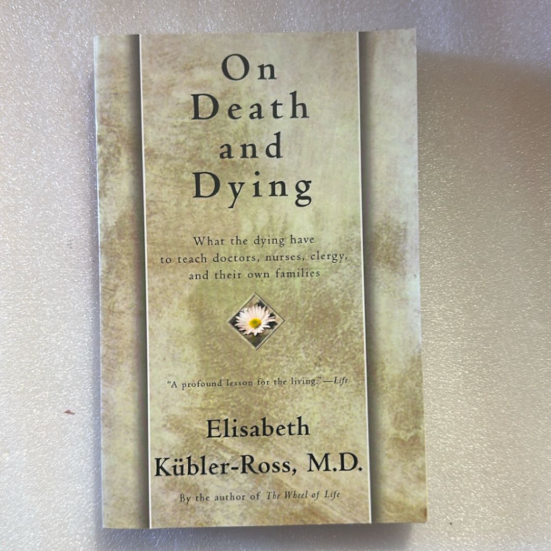 On Death and Dying