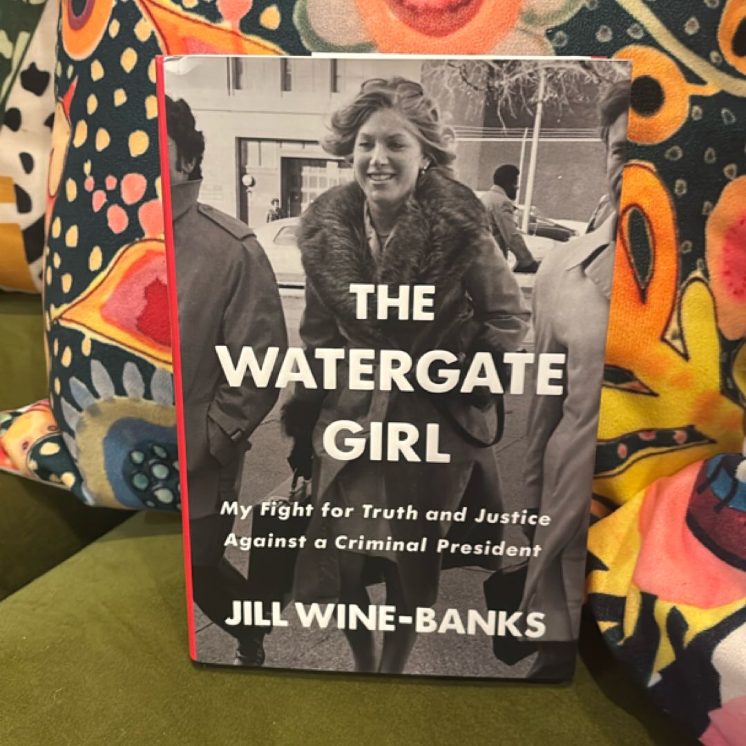 The Watergate Girl by Jill Wine-Banks
