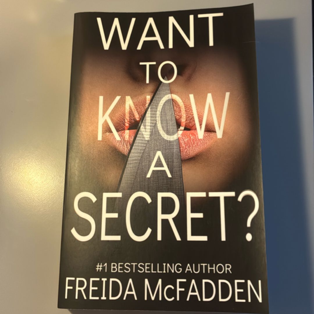 Want to Know a Secret?
