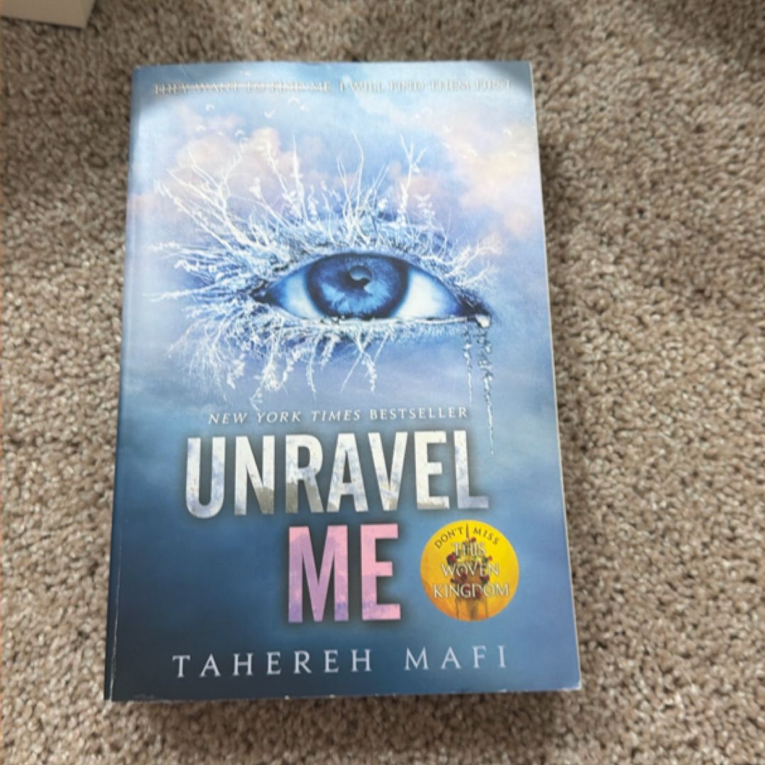 Unravel Me