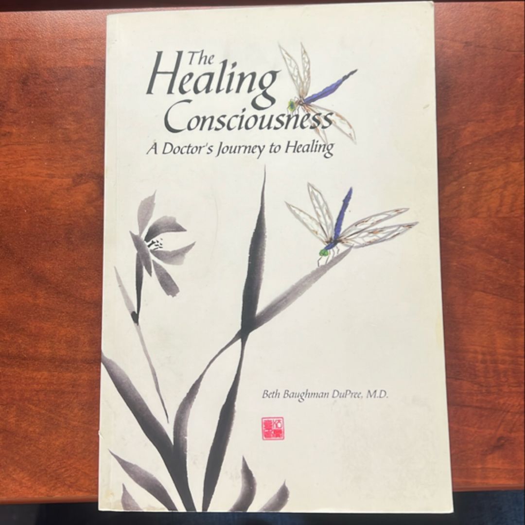 The Healing Consciousness