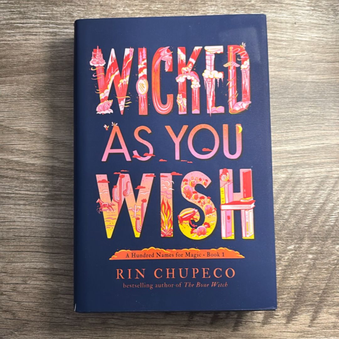 Wicked As You Wish