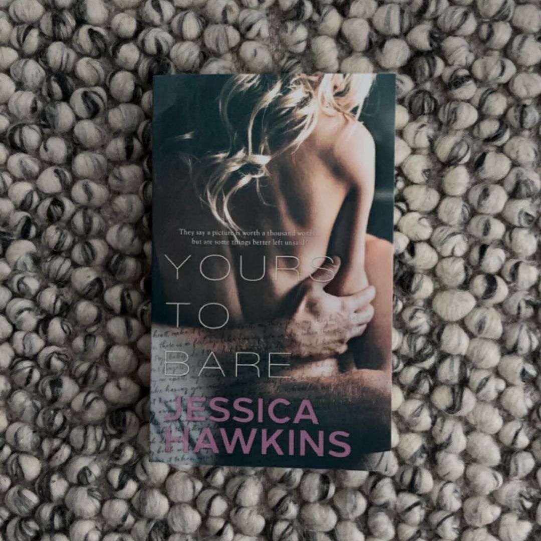 Yours to Bare