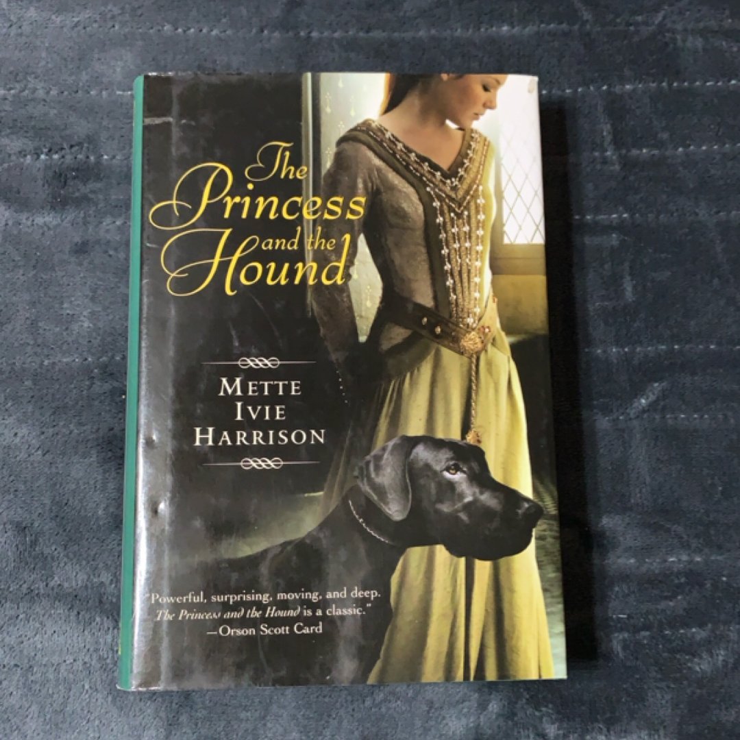 The Princess and the Hound (1st ed.)