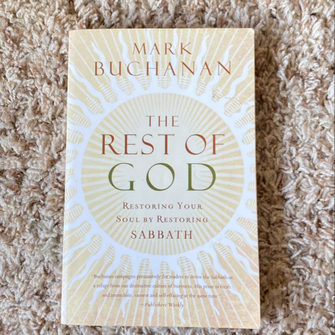 The Rest of God