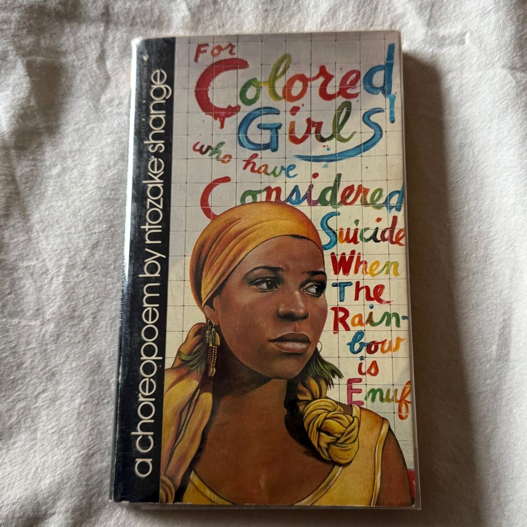 For Colored Girls who Have Considered Suicide, when the Rainbow is Enuf