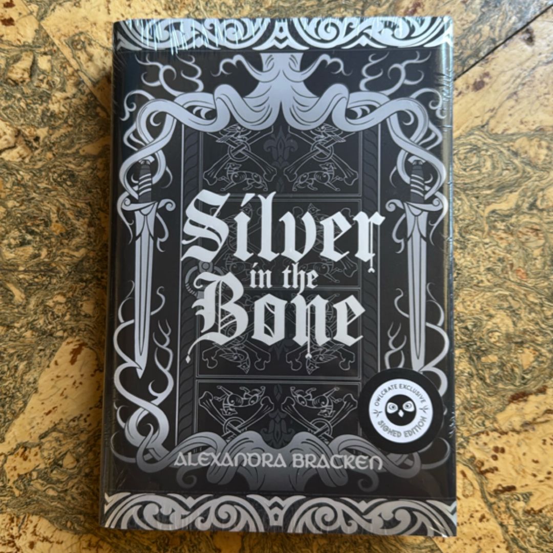SIGNED COPY Silver in the Bone