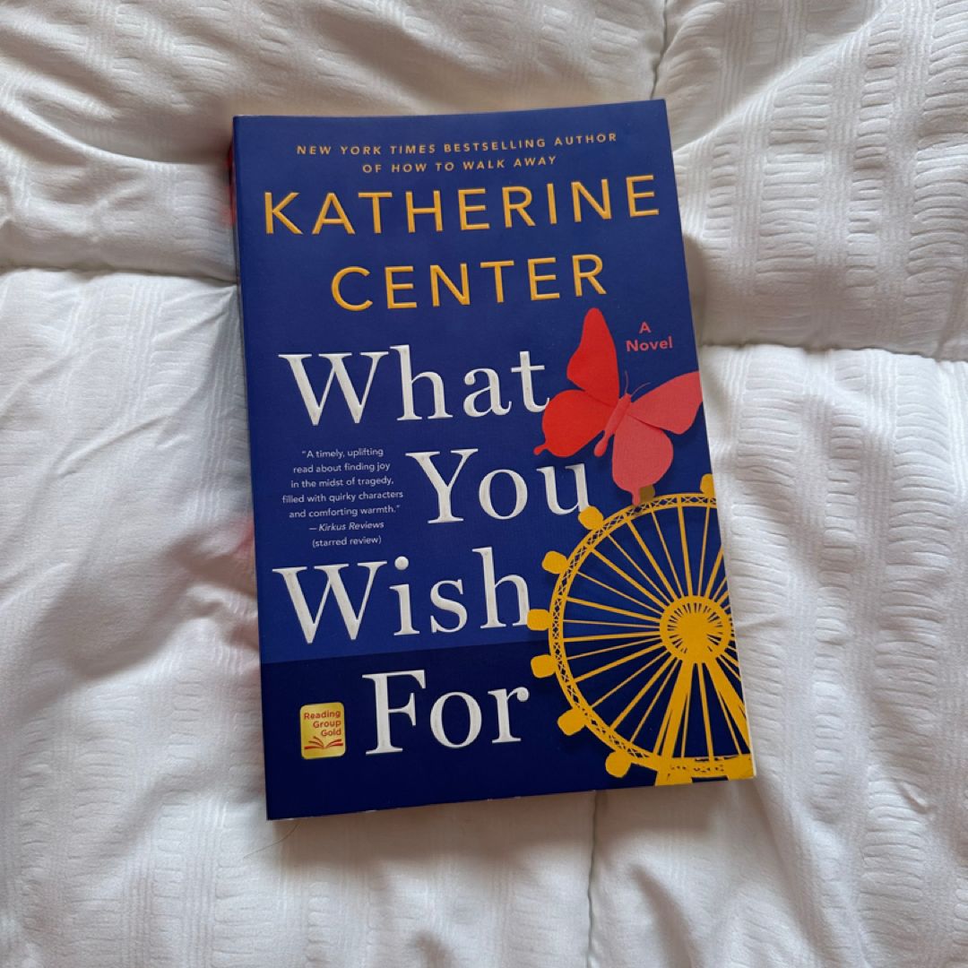 What You Wish For