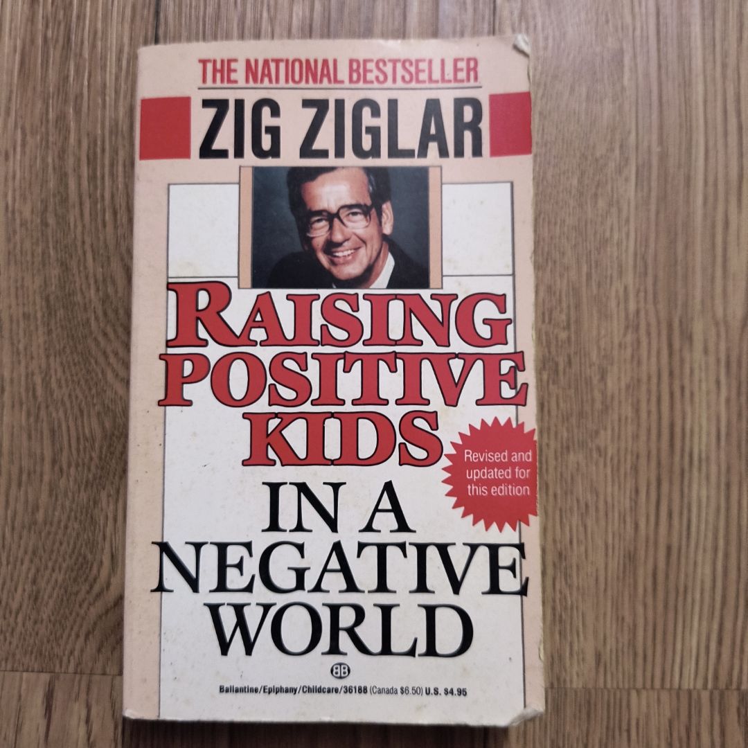 Raising Positive Kids in a Negative World
