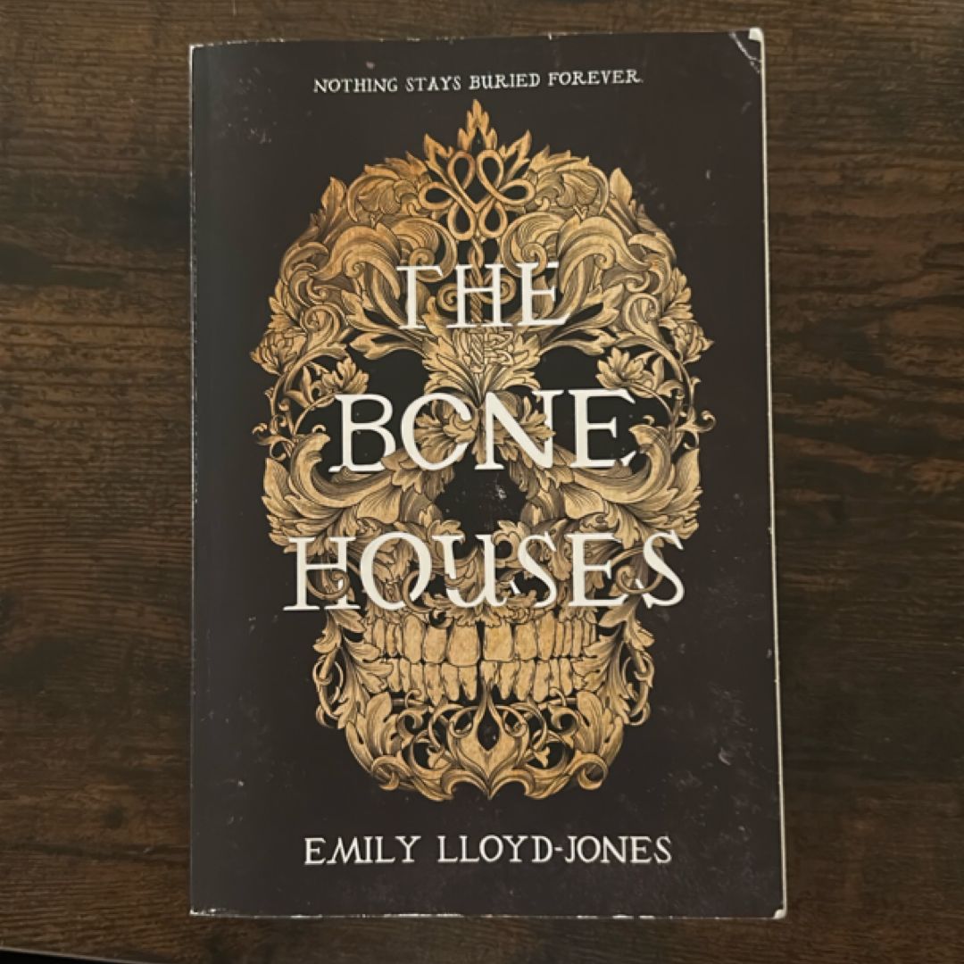 The Bone Houses