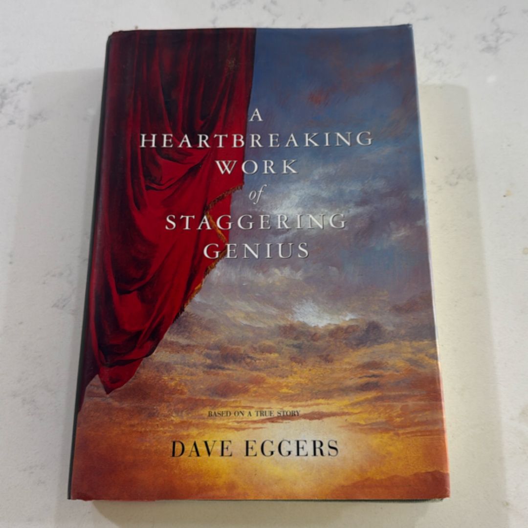 A Heartbreaking Work of Staggering Genius