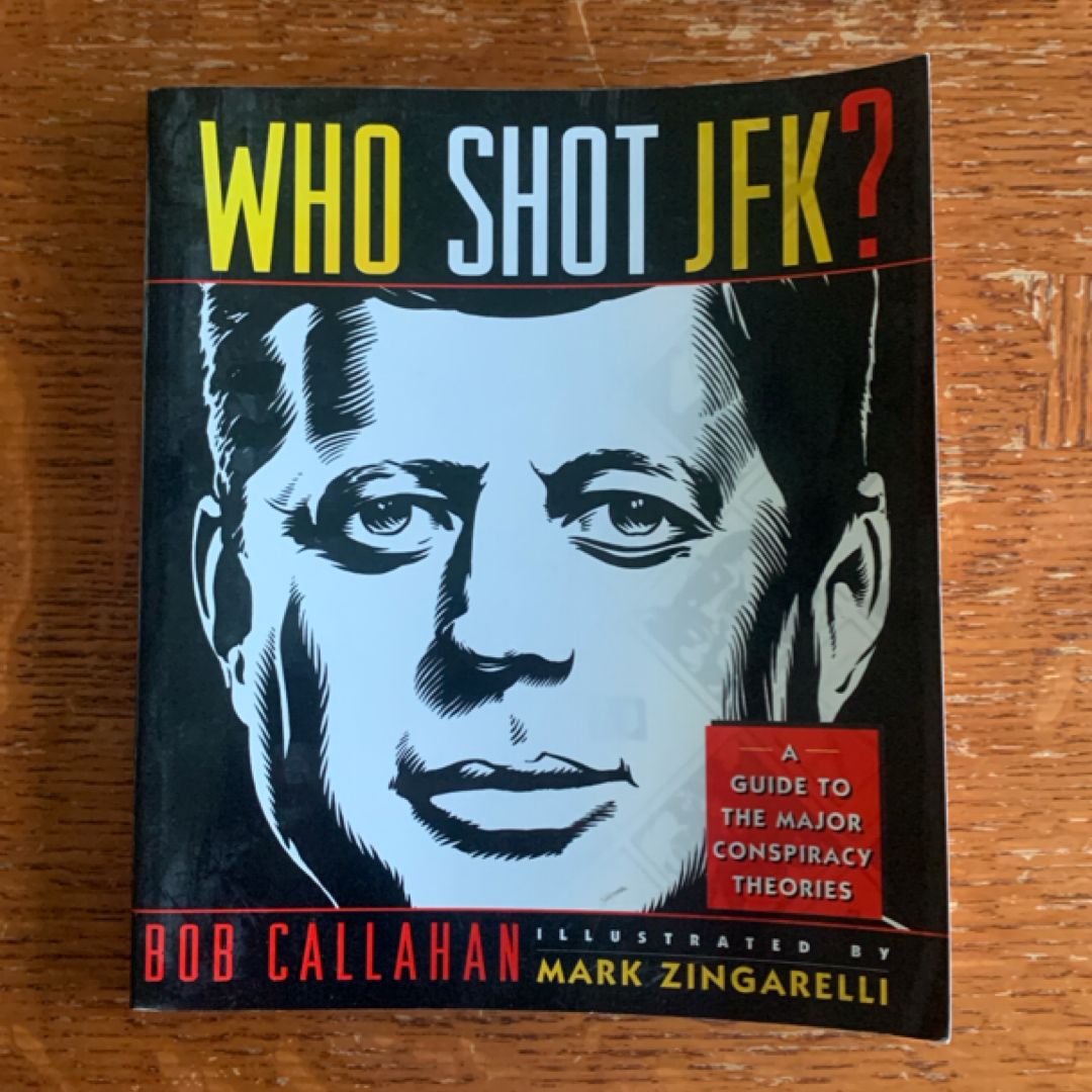 Who Shot JFK?