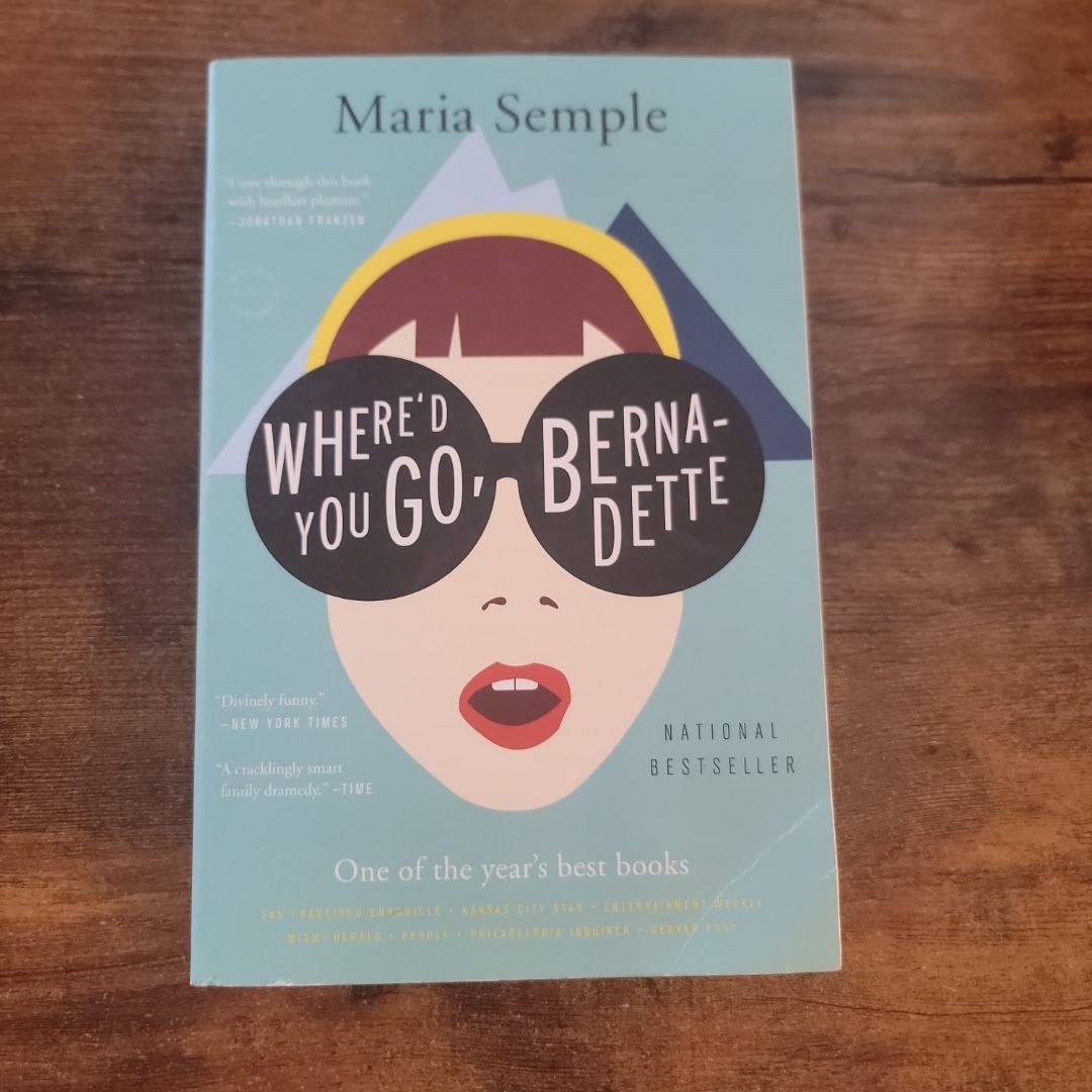 Where'd You Go, Bernadette