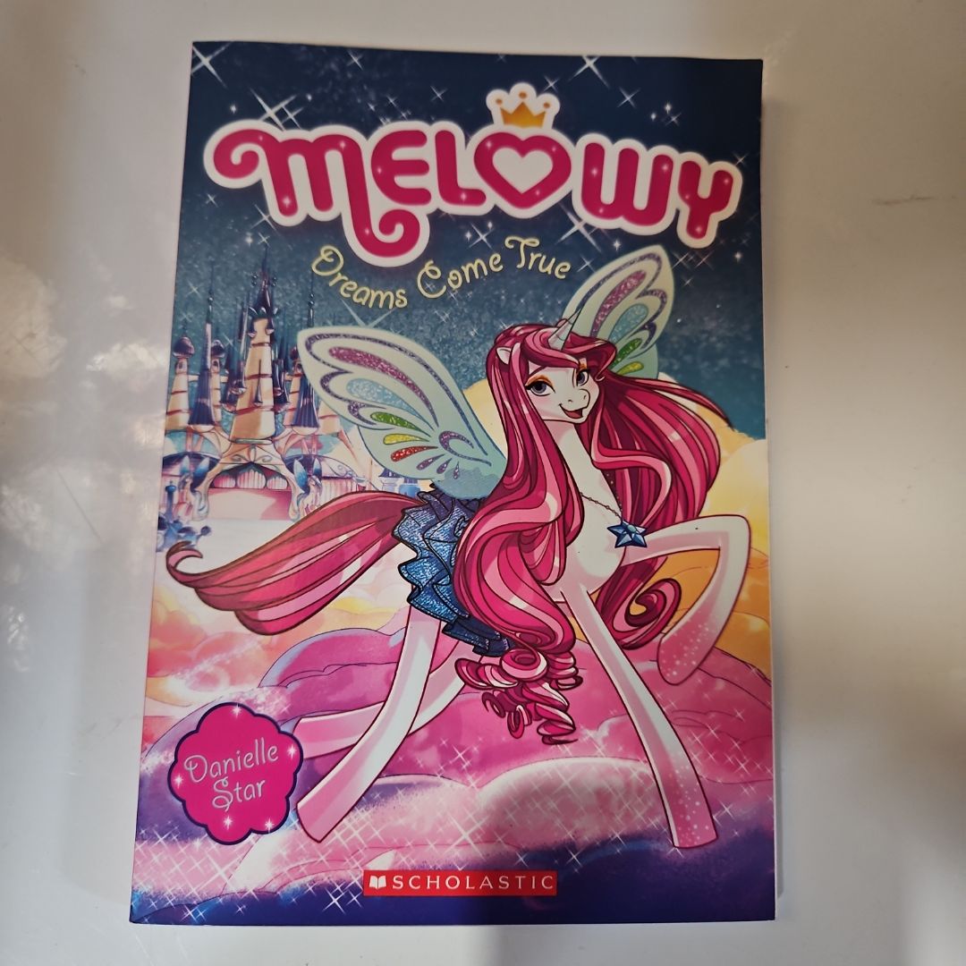 Dreams Come True (Melowy #1)