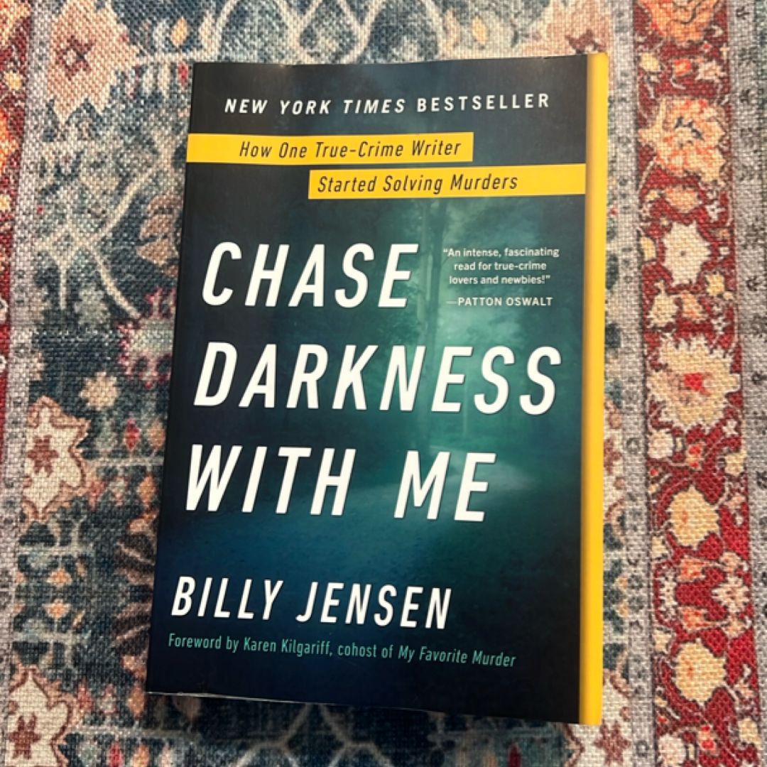 Chase Darkness with Me