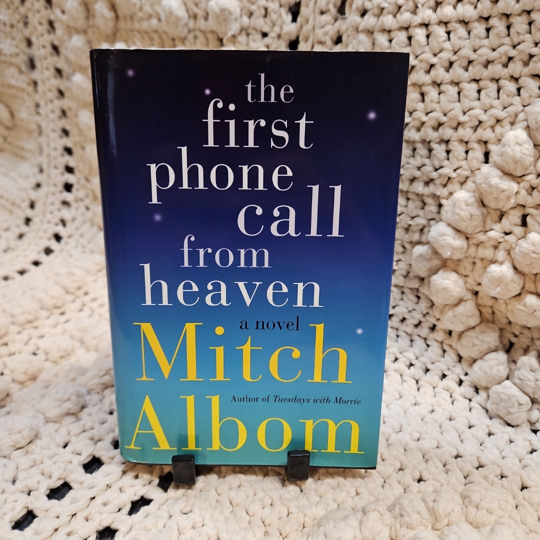 The First Phone Call from Heaven