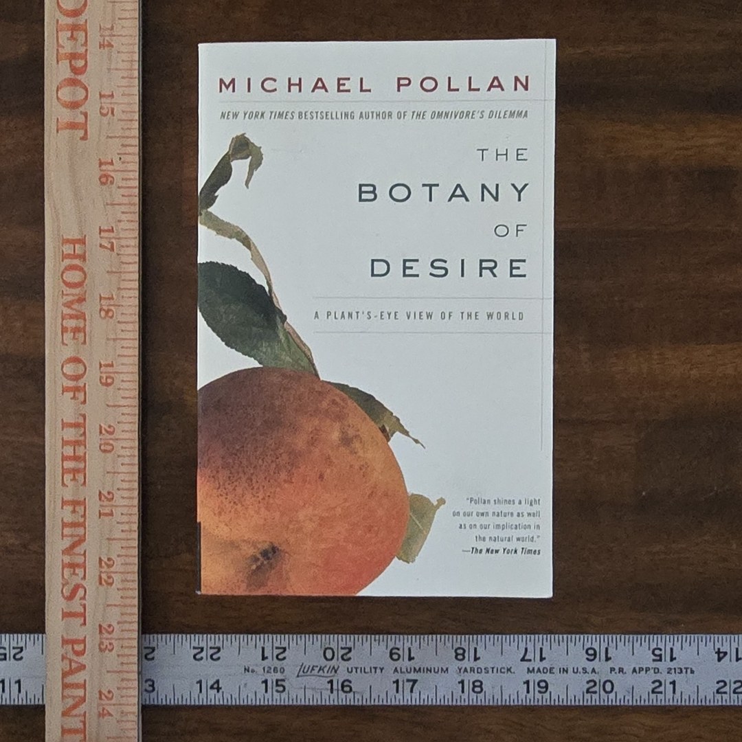 The Botany of Desire