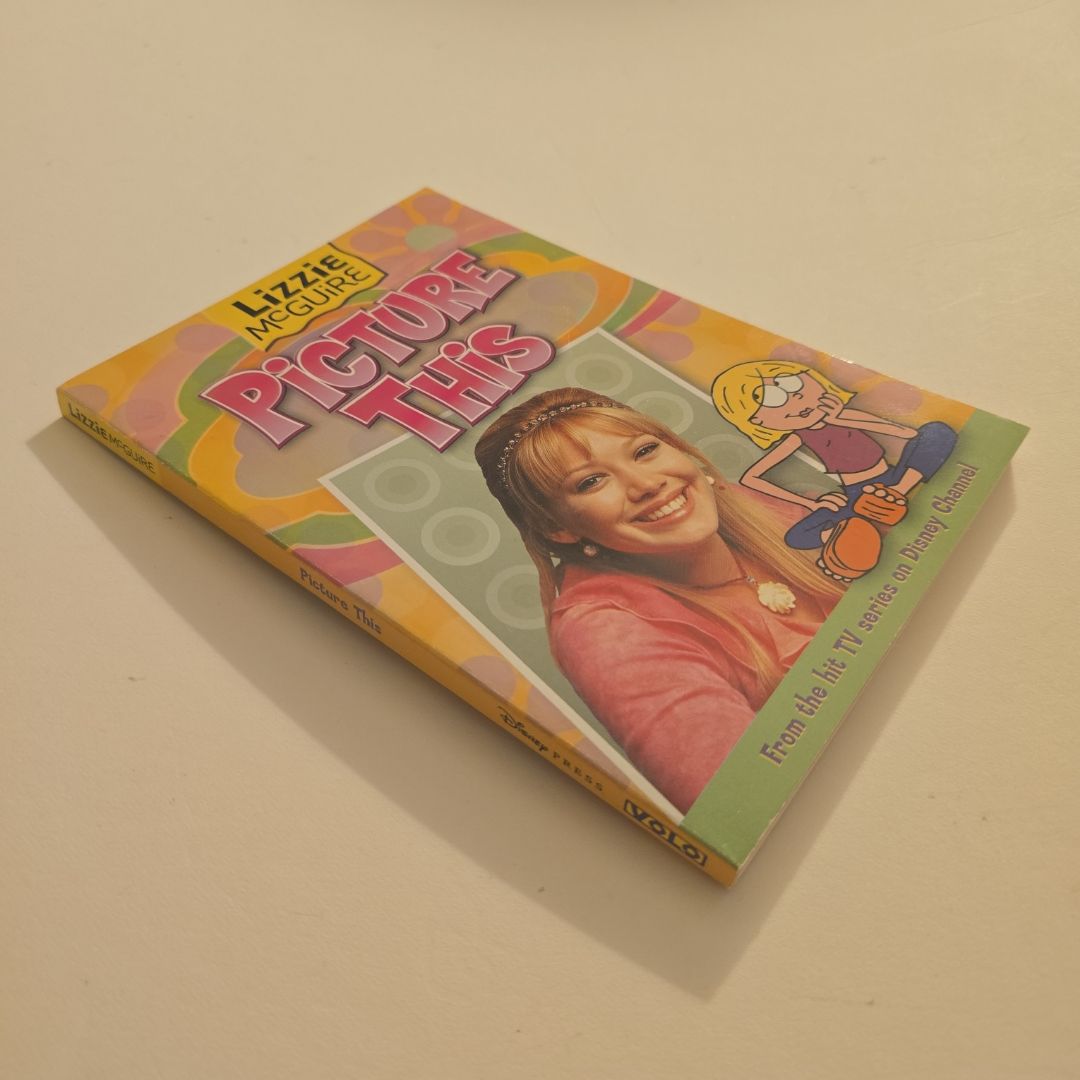 Lizzie Mcguire: Picture This! - Book #5