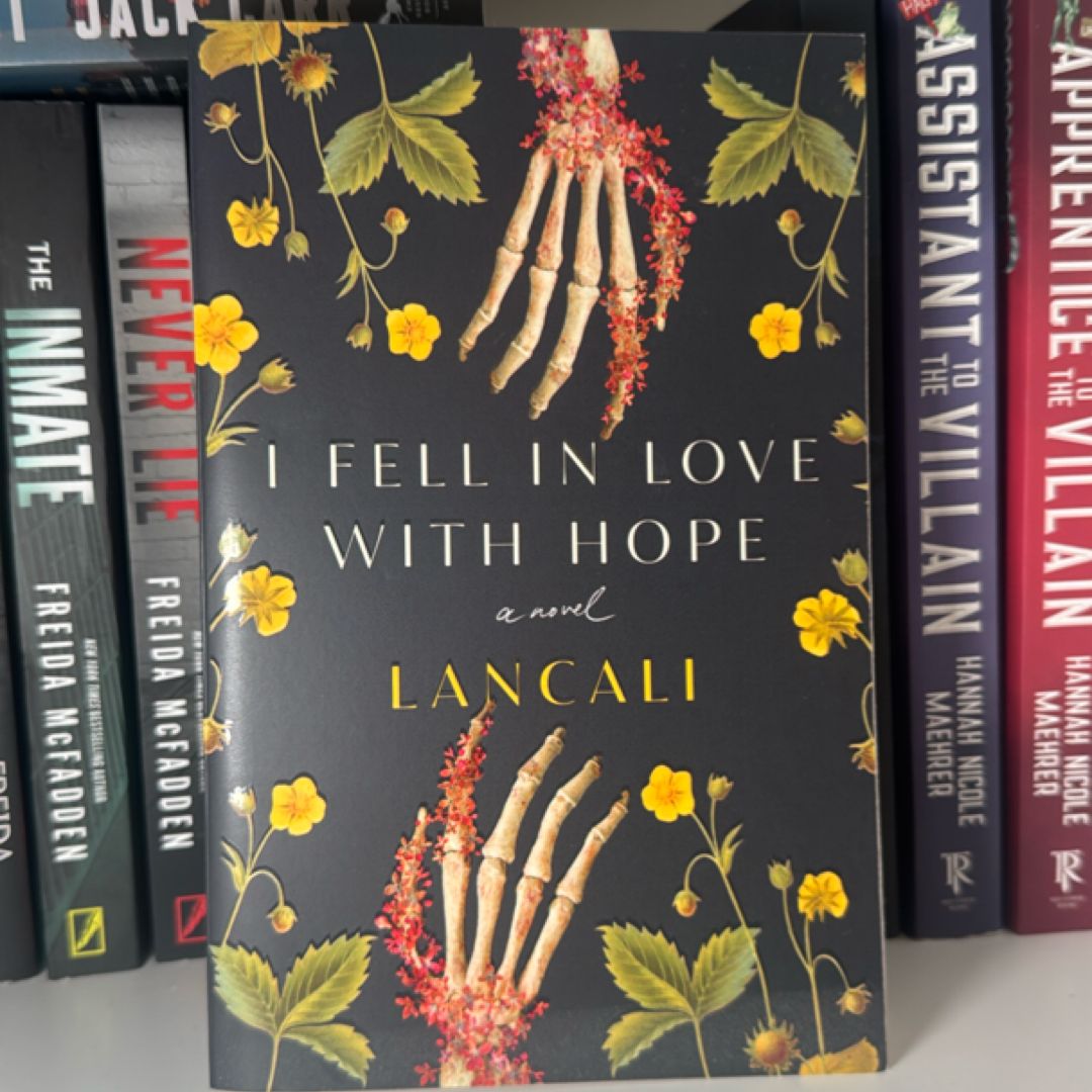 I Fell in Love with Hope