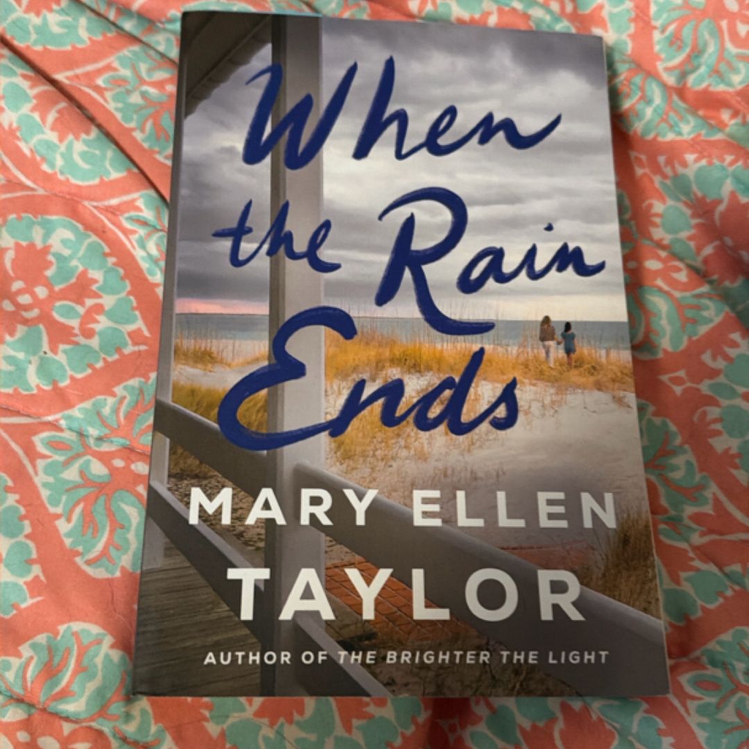 When the Rain Ends