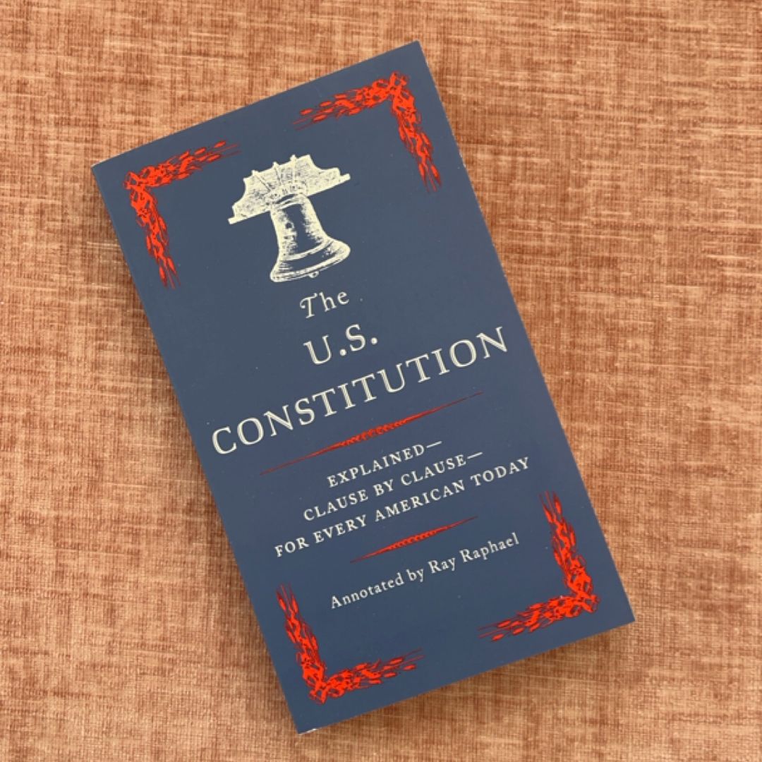The U. S. Constitution