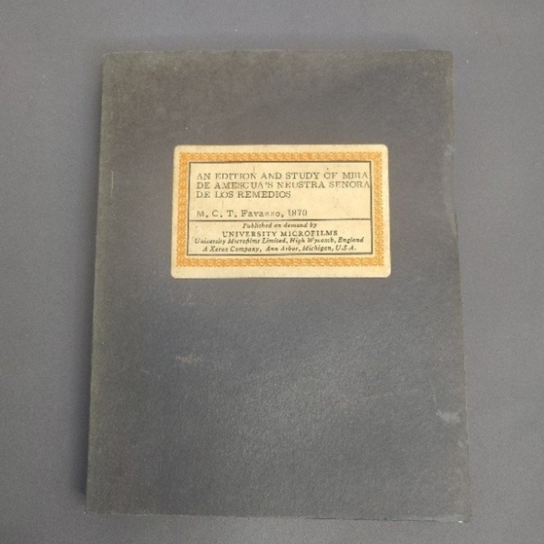 Mira de Amescua Nuestra Senora de los Remedios Favazzo 1970 Dissertation