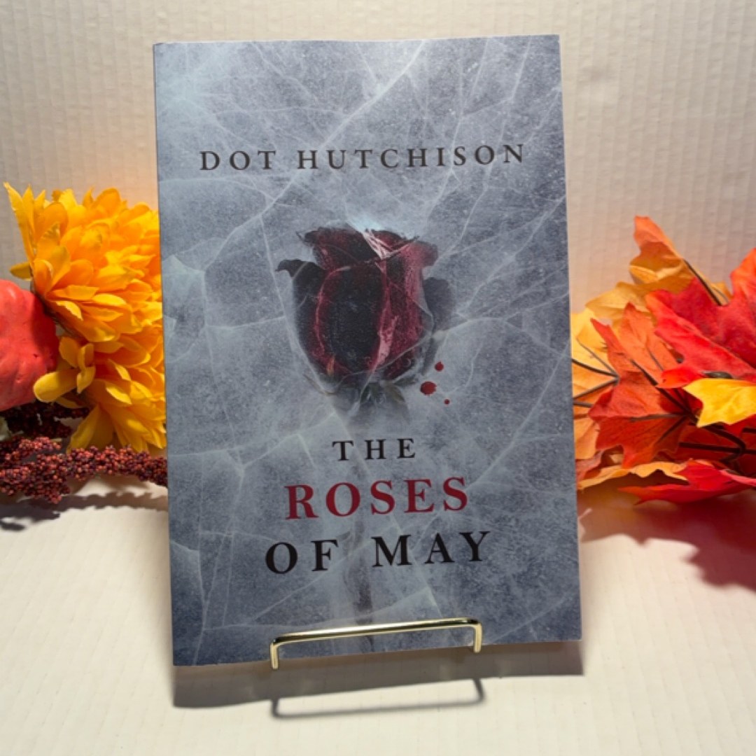 The Roses of May