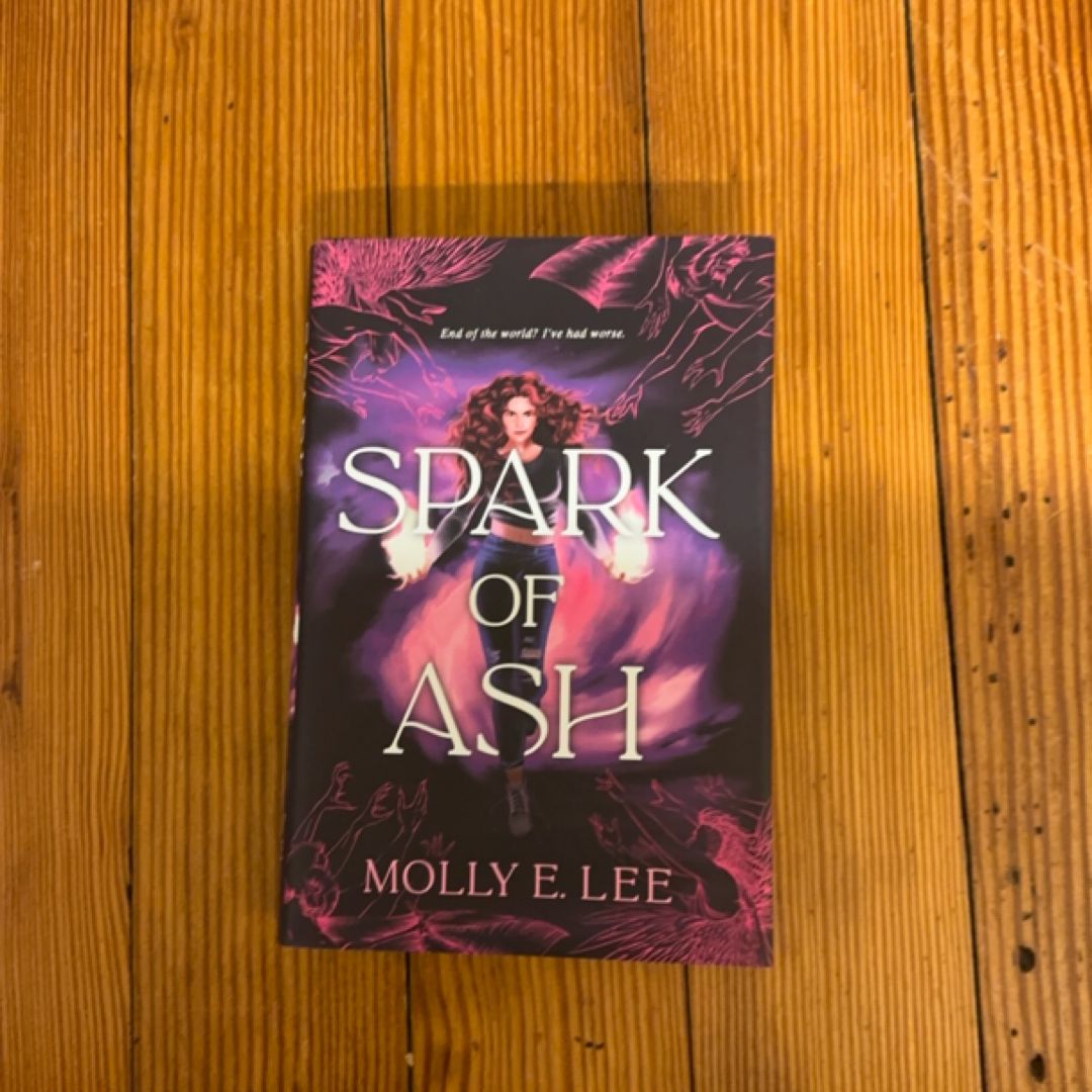 Spark of Ash (First Edition, First Printing)