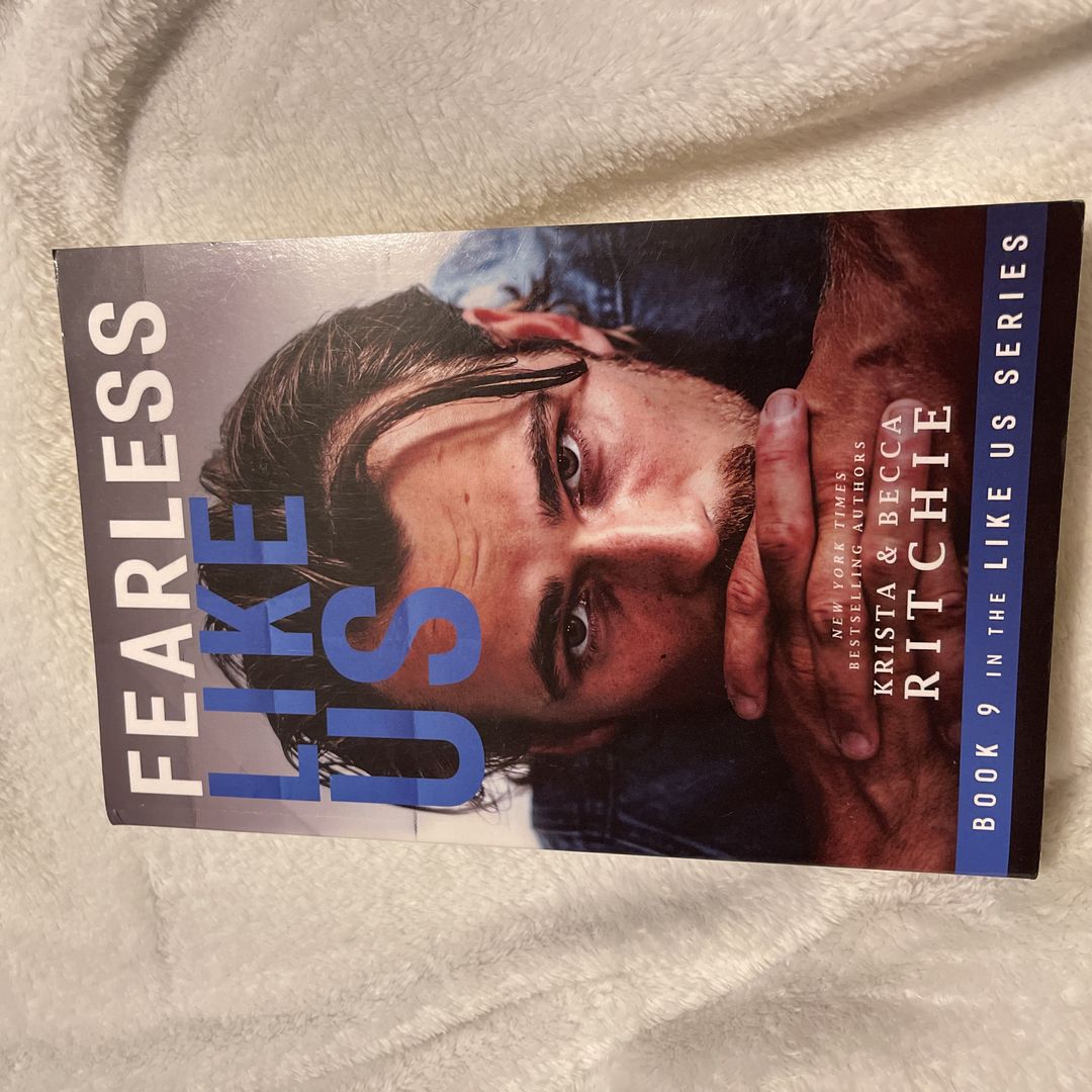 Fearless Like Us
