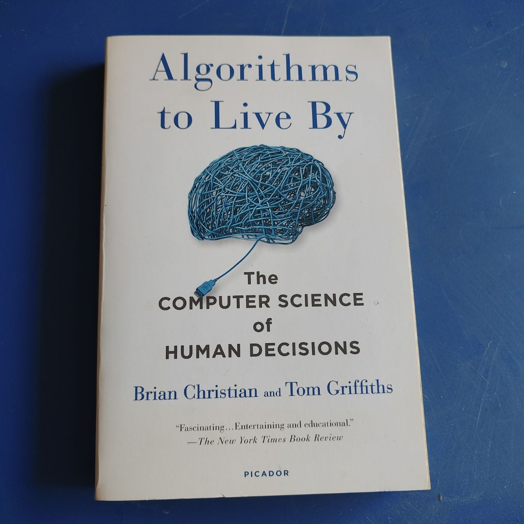 Algorithms to Live By