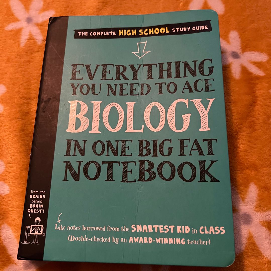 Everything You Need to Ace Biology in One Big Fat Notebook