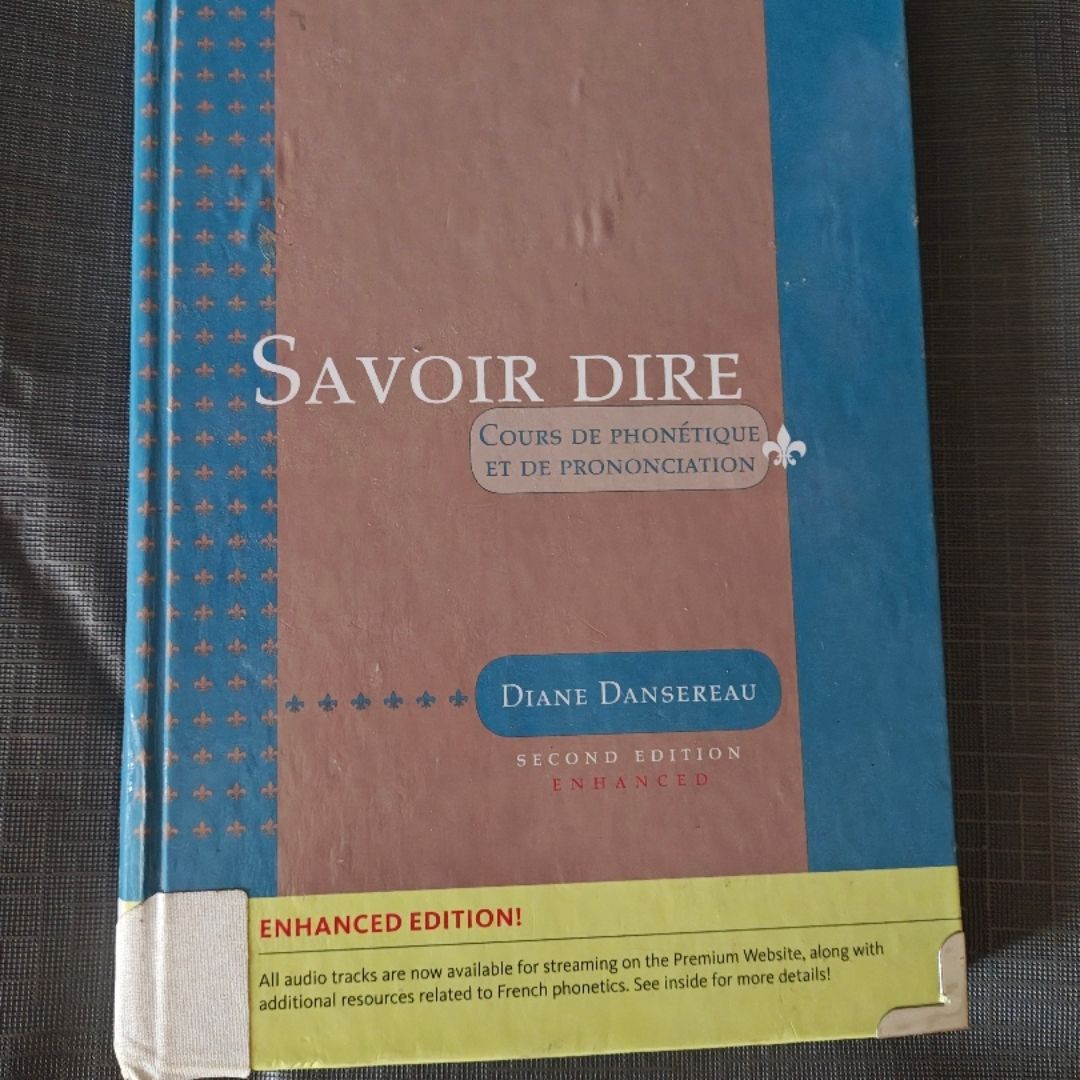 Savoir Dire, Enhanced 2nd Edition (with Premium Web Site Printed Access Card)