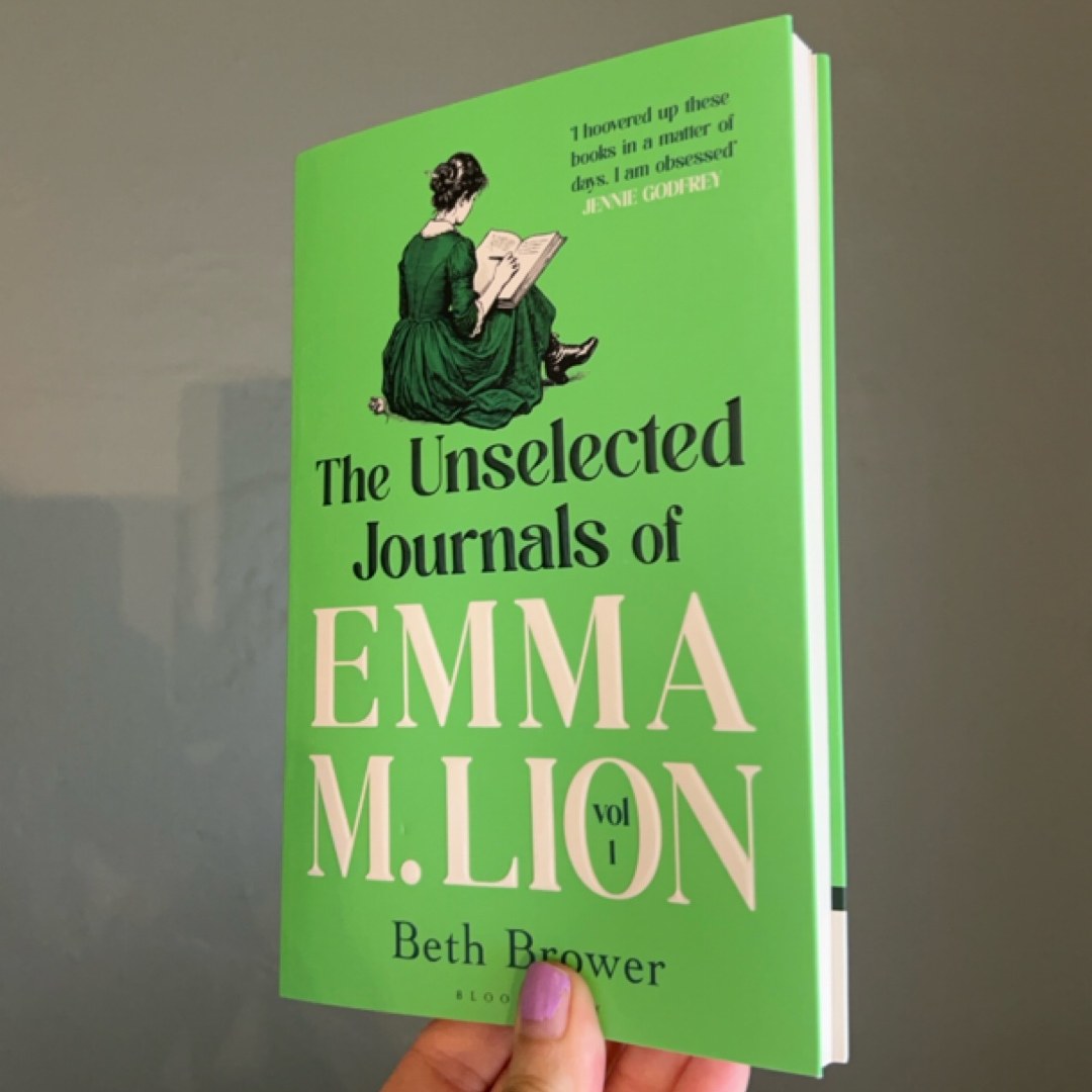 The Unselected Journals of Emma M. Lion, Vol. 1