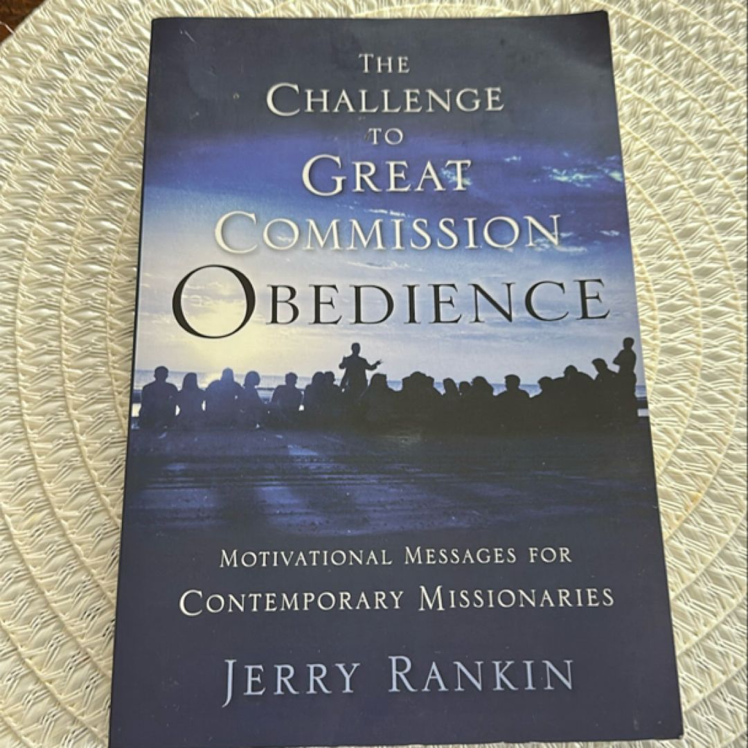 A Challenge to Great Commission Obedience