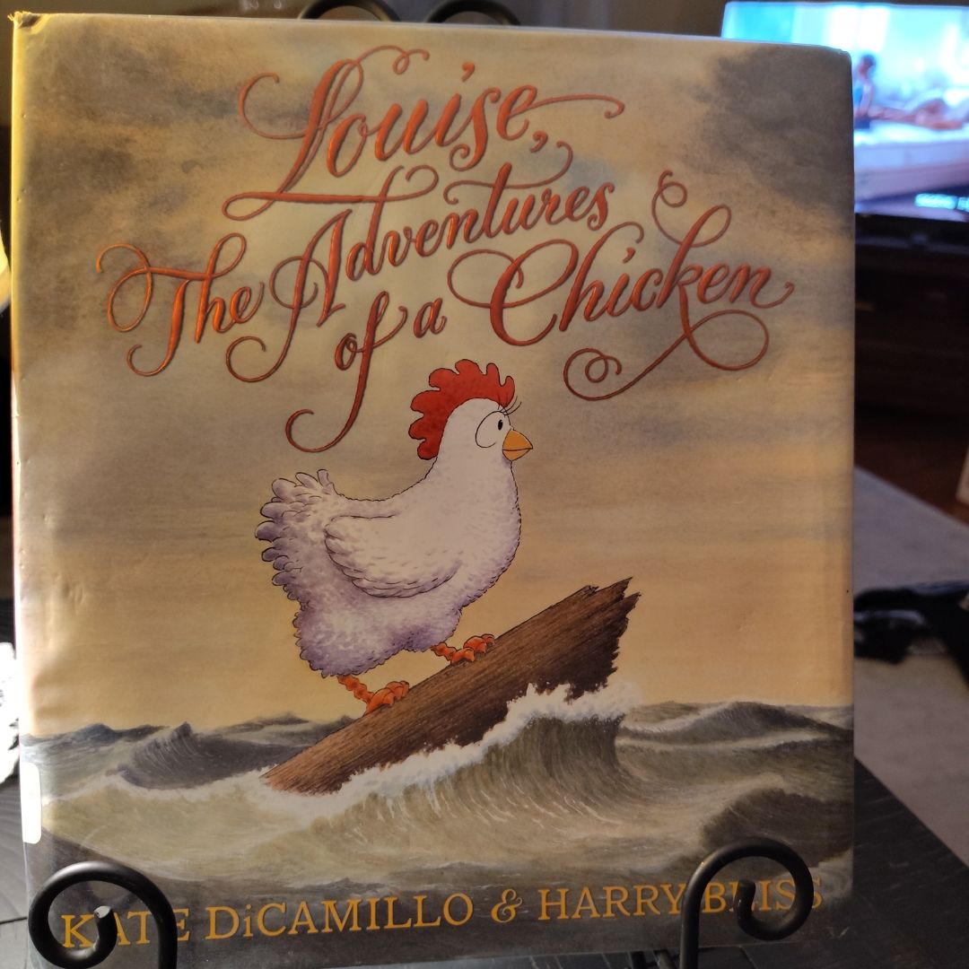 Louise, the Adventures of a Chicken